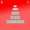 About High Class Commoner Song